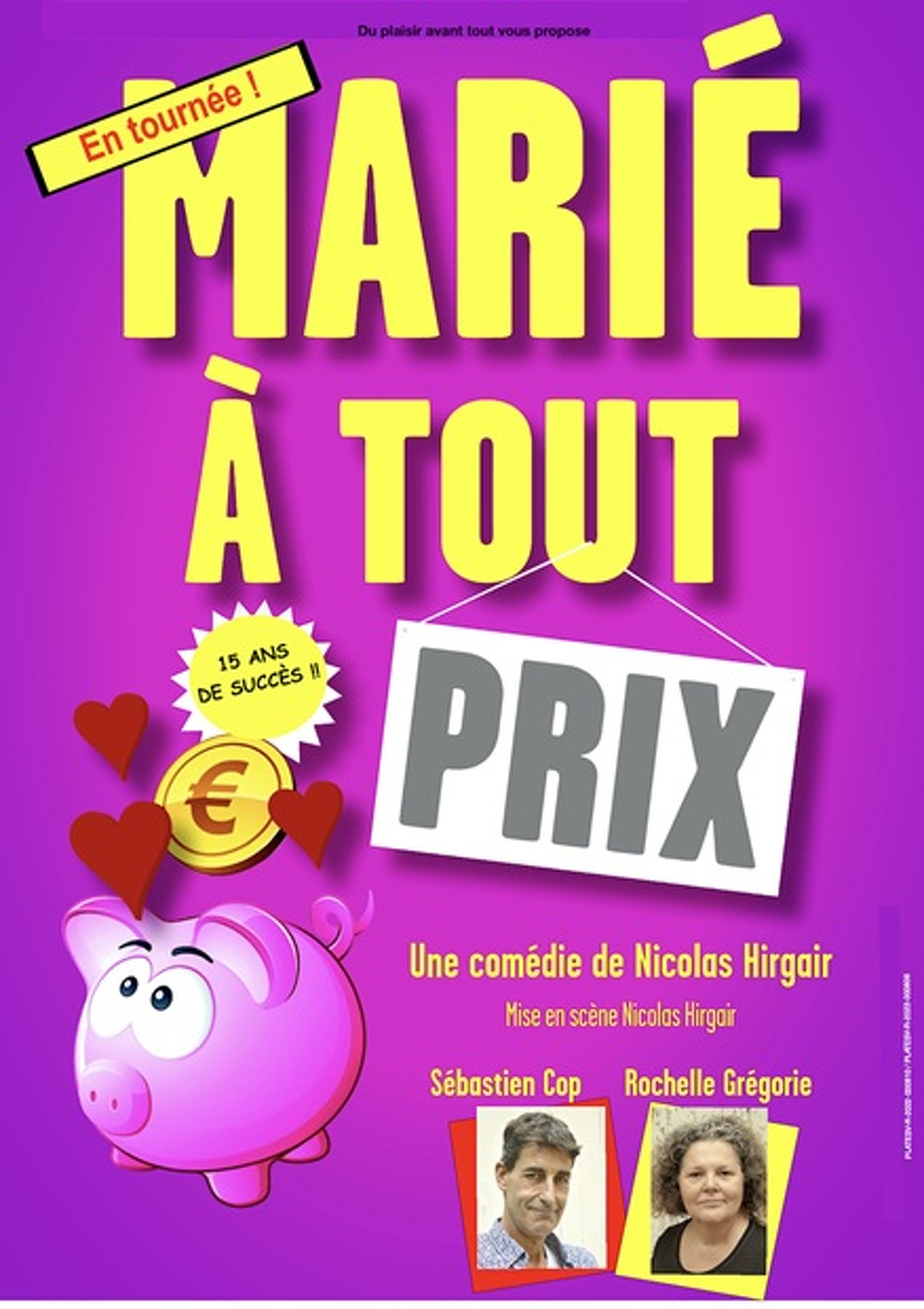 Théâtre : Marié à tout prix