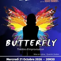 Butterfly - Théâtre d'improvisation